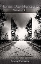 Hinter dem Horizont - Season 4: Die Ankunft der Verdammnis