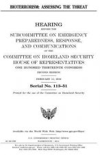 Bioterrorism: assessing the threat
