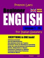 Preston Lee's Beginner English Lesson 1 - 20 For Italian Speakers (British)