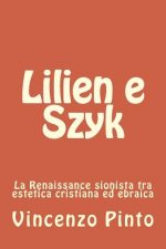 Lilien e Szyk: La Renaissance sionista tra estetica cristiana ed ebraica