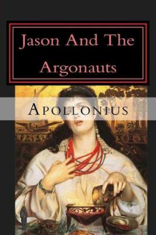 Jason and the Argonauts: The Argonautica!