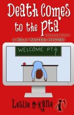 Death Comes to the PTA: Illustrated Edition!