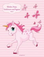 Malbuch mit Pferden, Ponys, Einhoernern und Pegasus 1