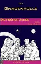 Die Frühen Jahre