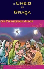 Os Primeiros Anos