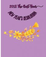 2018 The Best Year: New Year's Resolution
