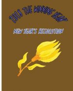 2018 The Winning Year: New Year's Resolution