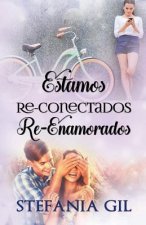 Estamos Reconectados Reenamorados