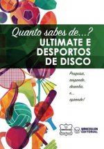 Quanto sabes de... Ultimate e Desportos de Disco