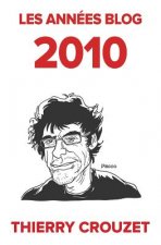 Les années blog 2010