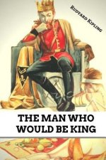 The Man Who Would be King