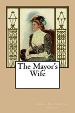 The Mayor's Wife
