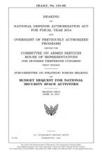 Hearing on National Defense Authorization Act for Fiscal Year 2014 and oversight of previously authorized programs before the Committee on Armed Servi