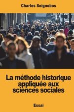 La méthode historique appliquée aux sciences sociales
