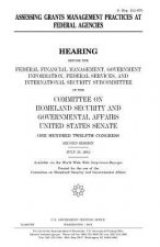 Assessing grants management practices at federal agencies