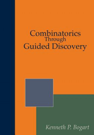 Combinatorics Through Guided Discovery