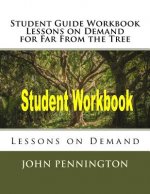 Study Guide Workbook Lessons on Demand for Far From the Tree: Lessons on Demand