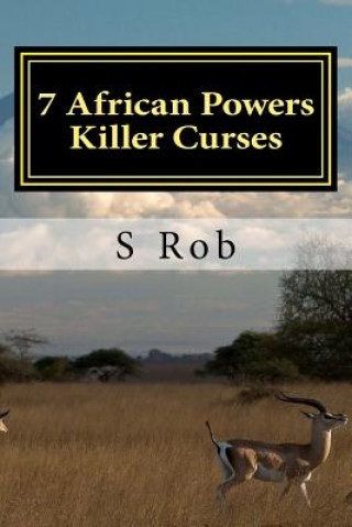 7 African Powers Killer Curses
