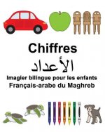 Français-arabe du Maghreb Chiffres Imagier bilingue pour les enfants