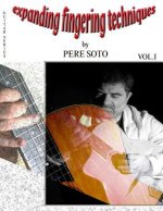 Expanded Fingering Techniques for guitar Vol. I