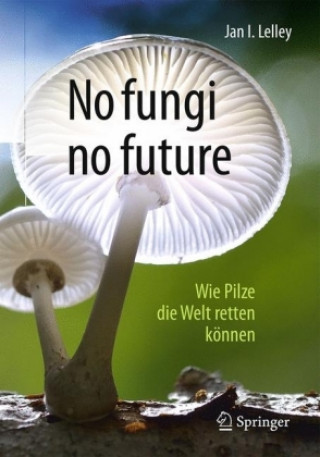 No fungi no future