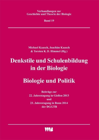 Denkstile und Schulenbildung in der Biologie/Biologie und Politik
