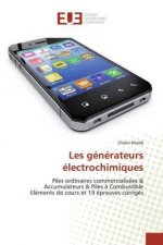 Les générateurs électrochimiques
