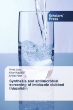 Synthesis and antimicrobial screening of imidazole clubbed thiazolidin