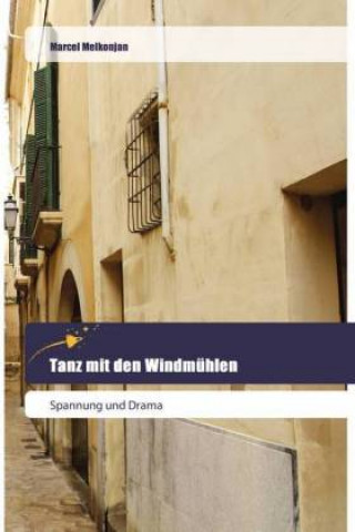 Tanz mit den Windmühlen