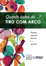 Quanto sabes de... Tiro com Arco
