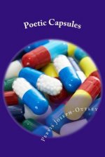 Poetic Capsules: Supplements for the Soul