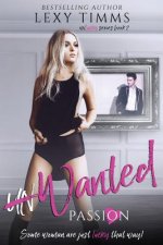 UnWanted Passion: Romantic Suspense