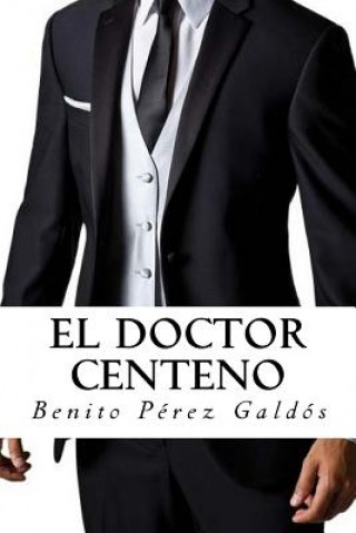 El Doctor Centeno