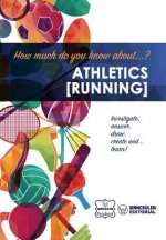 How much do you know about... Athletics (Running)