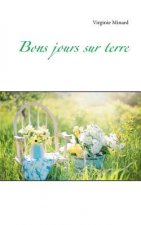 Bons jours sur terre