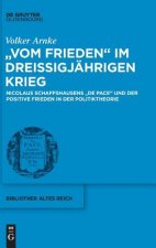 Vom Frieden Im Dreissigjahrigen Krieg
