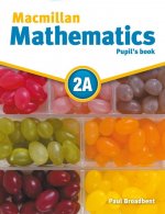 Macmillan Mathematics 2A. Pupil's Book with CD-ROM