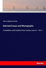 Selected Essays and Monographs