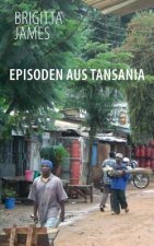 Episoden aus Tansania