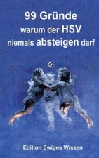 99 Grunde, warum der HSV niemals absteigen darf