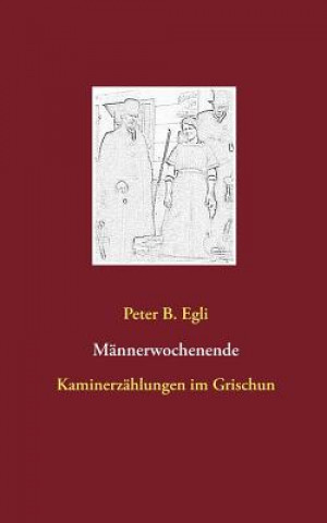 Mannerwochenende