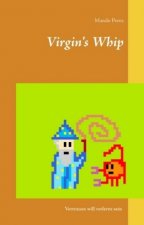 Virgin's Whip