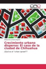 Crecimiento urbano disperso