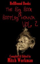 big Book of Bootleg Horror Volume 2