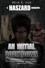 An Initial Countdown: A Haszard Narrative
