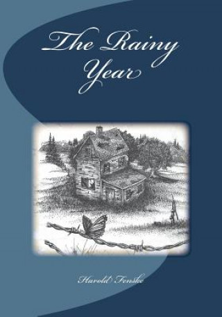 The Rainy Year
