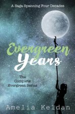 Evergreen Years - The Complete Series