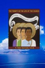 The Trinity in the Life of the Church: The Dynamic Love of God