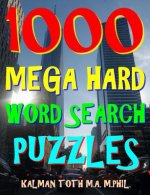 1000 Mega Hard Word Search Puzzles: Fun Way to Improve Your IQ