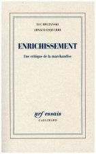 Enrichissement. Une critique de la marchandise